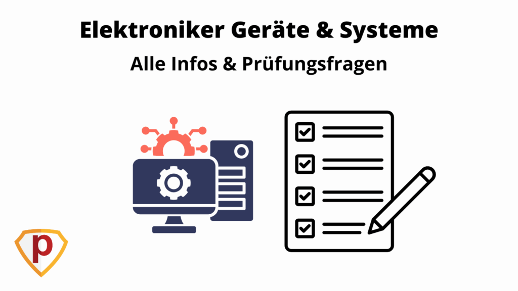 Elektroniker Geräte und Systeme Prüfung