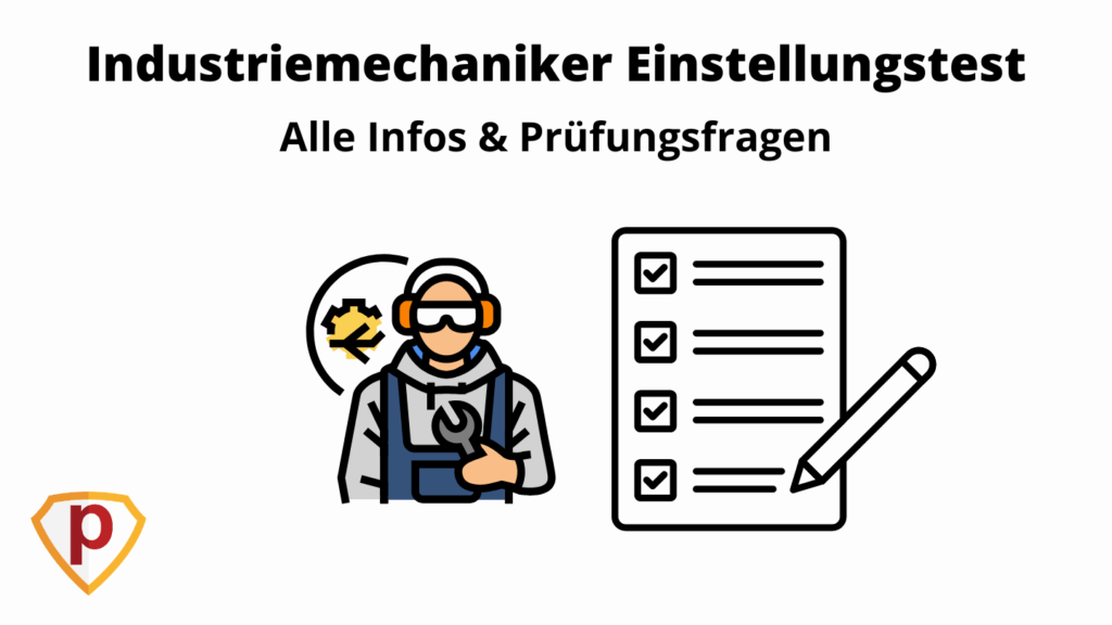 Industriemechaniker Einstellungstest