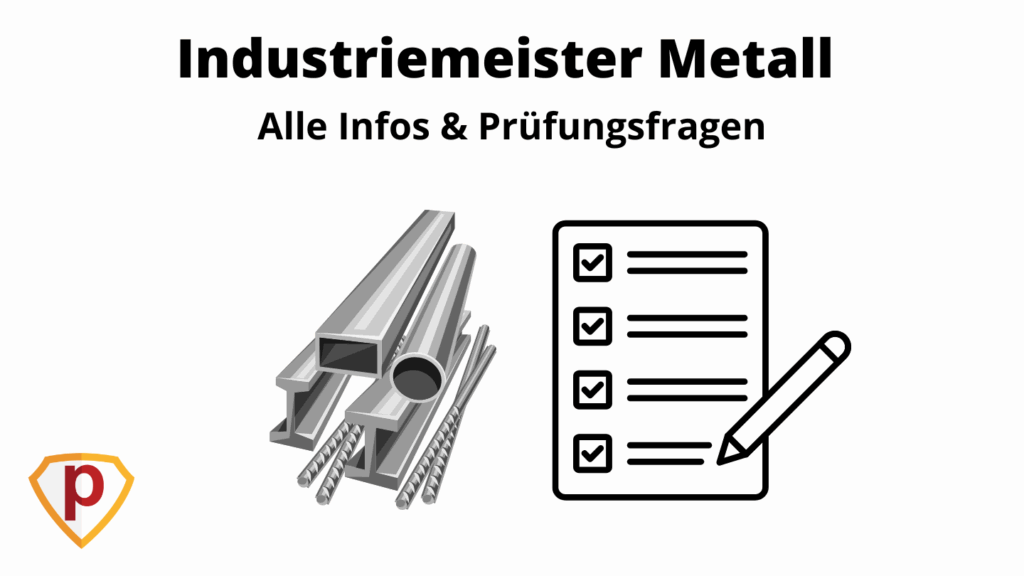 Industriemeister Metall Prüfung