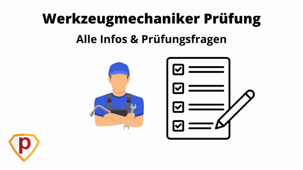 Werkzeugmechaniker Prüfung