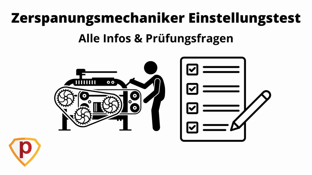Zerspanungsmechaniker Einstellungstest